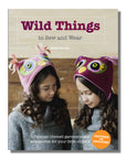 Cover of "Wild Things to Sew and Wear" book featuring two children wearing handmade owl hats, showcasing animal costume patterns by Molly Goodall.